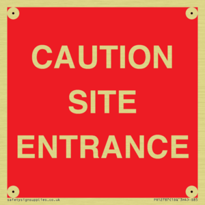 CAUTION SITE ENTRANCE